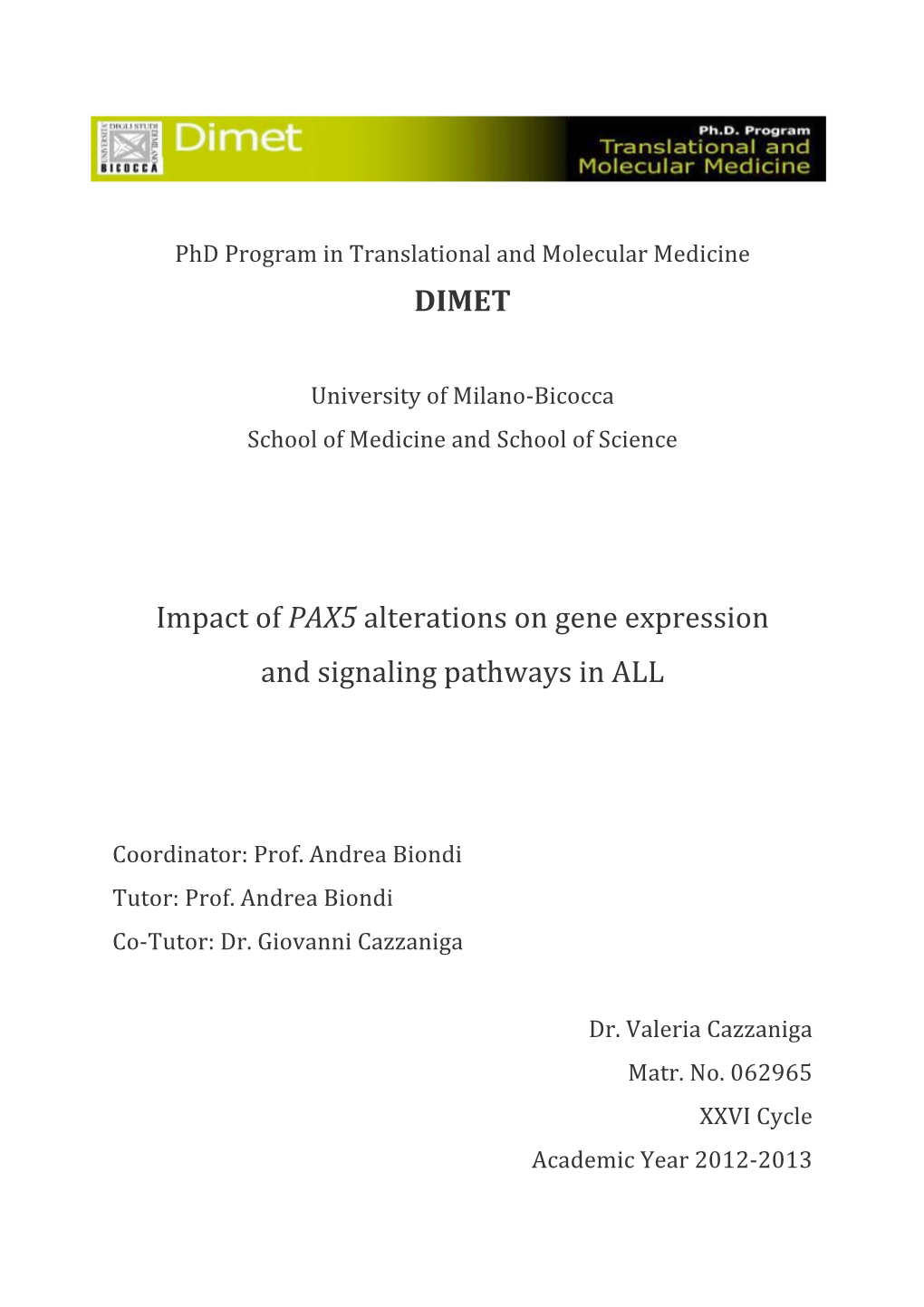 DIMET Impact of PAX5 Alterations on Gene Expression and Signaling