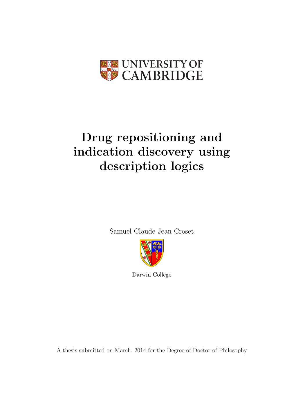 Drug Repositioning and Indication Discovery Using Description Logics