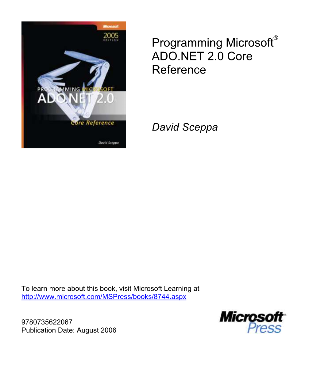 Sample Content from Programming Microsoft ADO.NET 2.0 Core