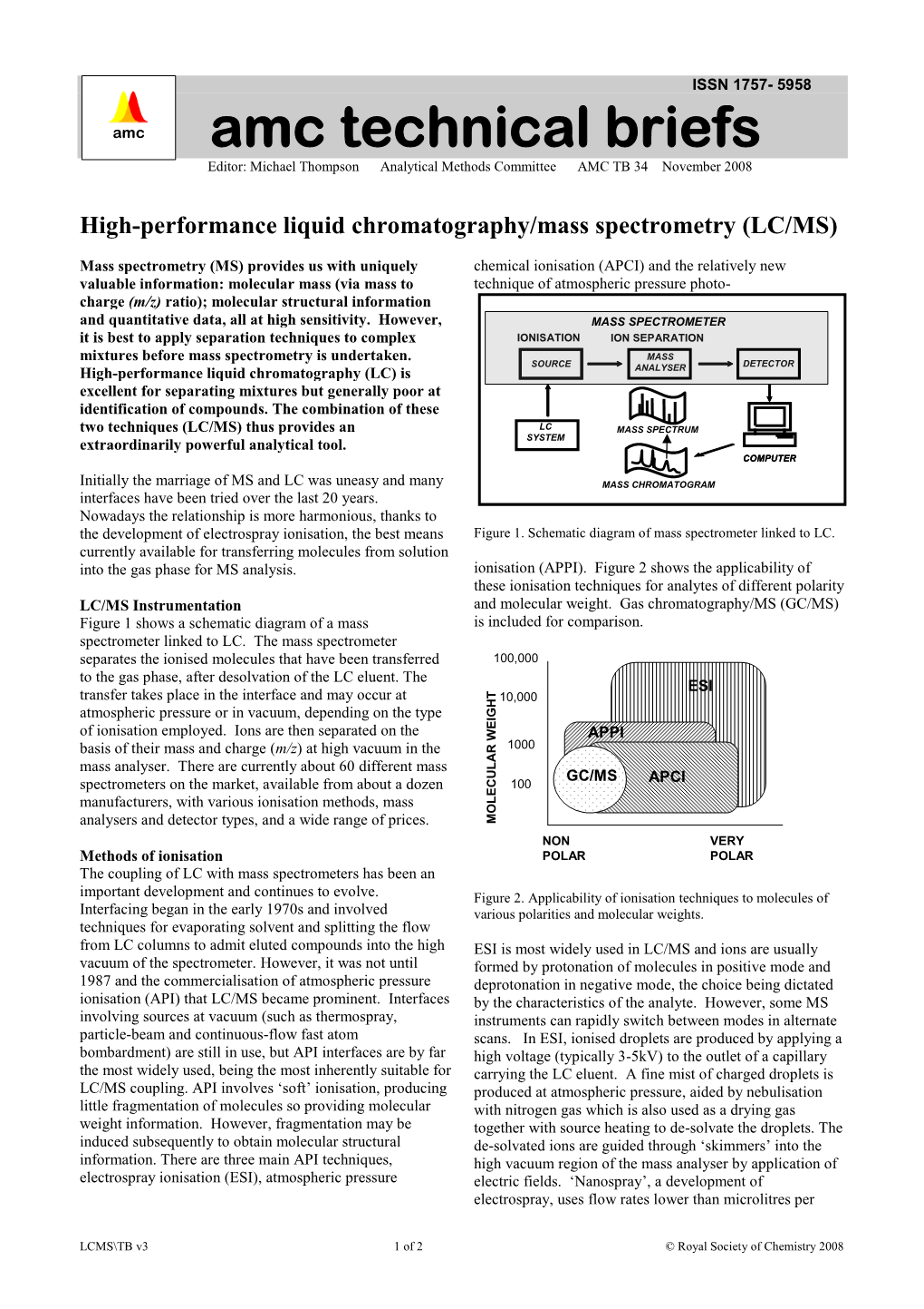 High-Performance Liquid Chromatography/Mass Spectrometry (LC/MS)