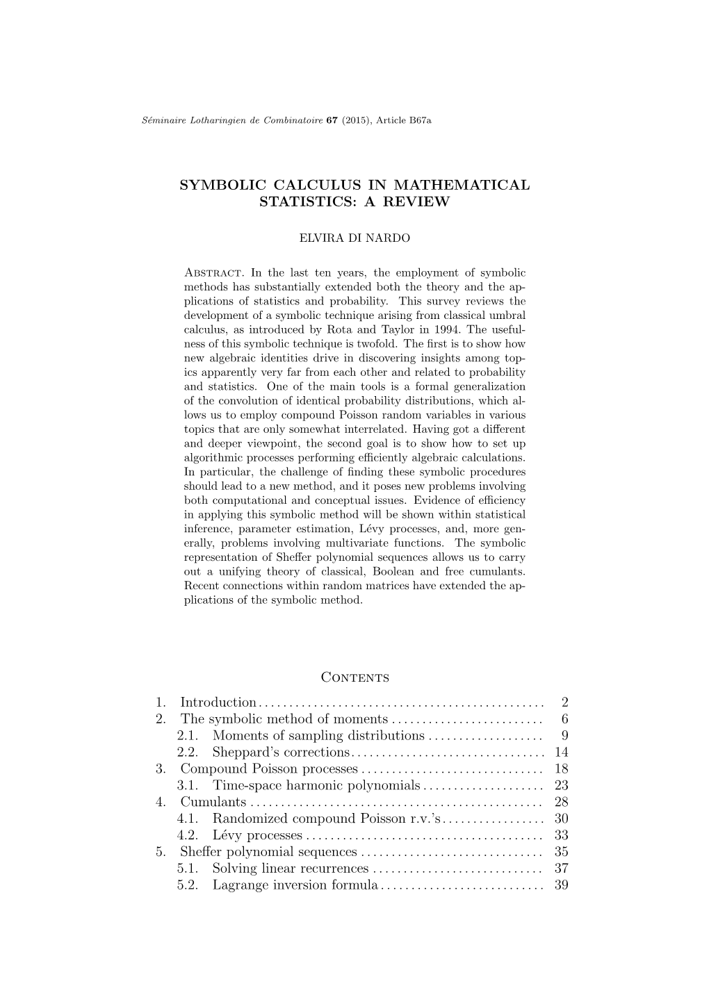 Symbolic Calculus in Mathematical Statistics: a Review