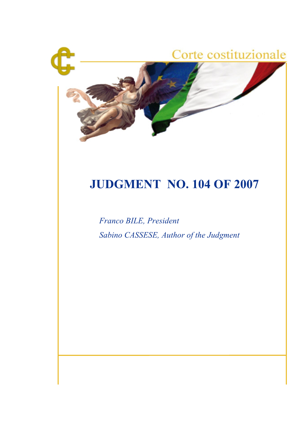 Judgment No. 104 of 2007