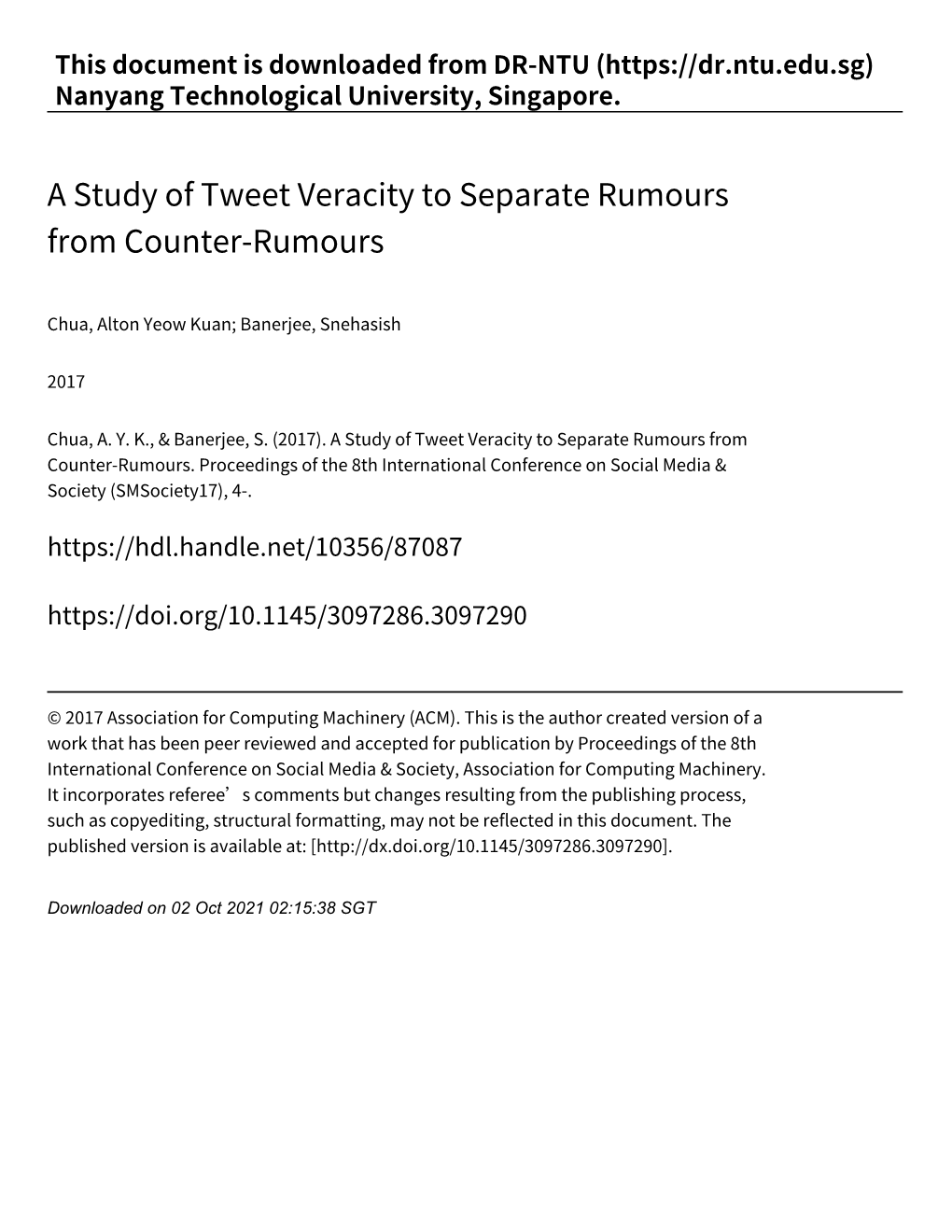 A Study of Tweet Veracity to Separate Rumours from Counter‑Rumours