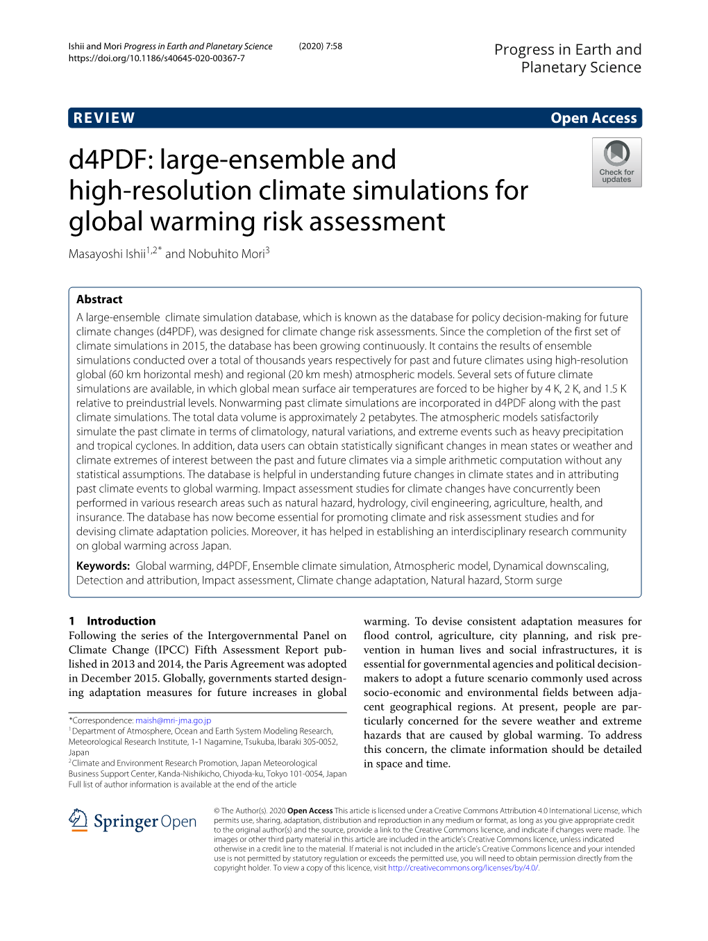 VIEW Open Access D4pdf: Large-Ensemble and High-Resolution Climate Simulations for Global Warming Risk Assessment Masayoshi Ishii1,2* and Nobuhito Mori3