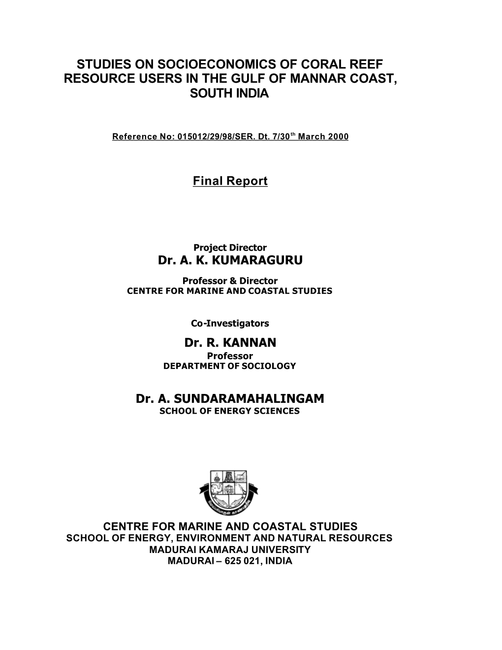 Coral Reef Resources Users in the Gulf of Mannar Coast, South India