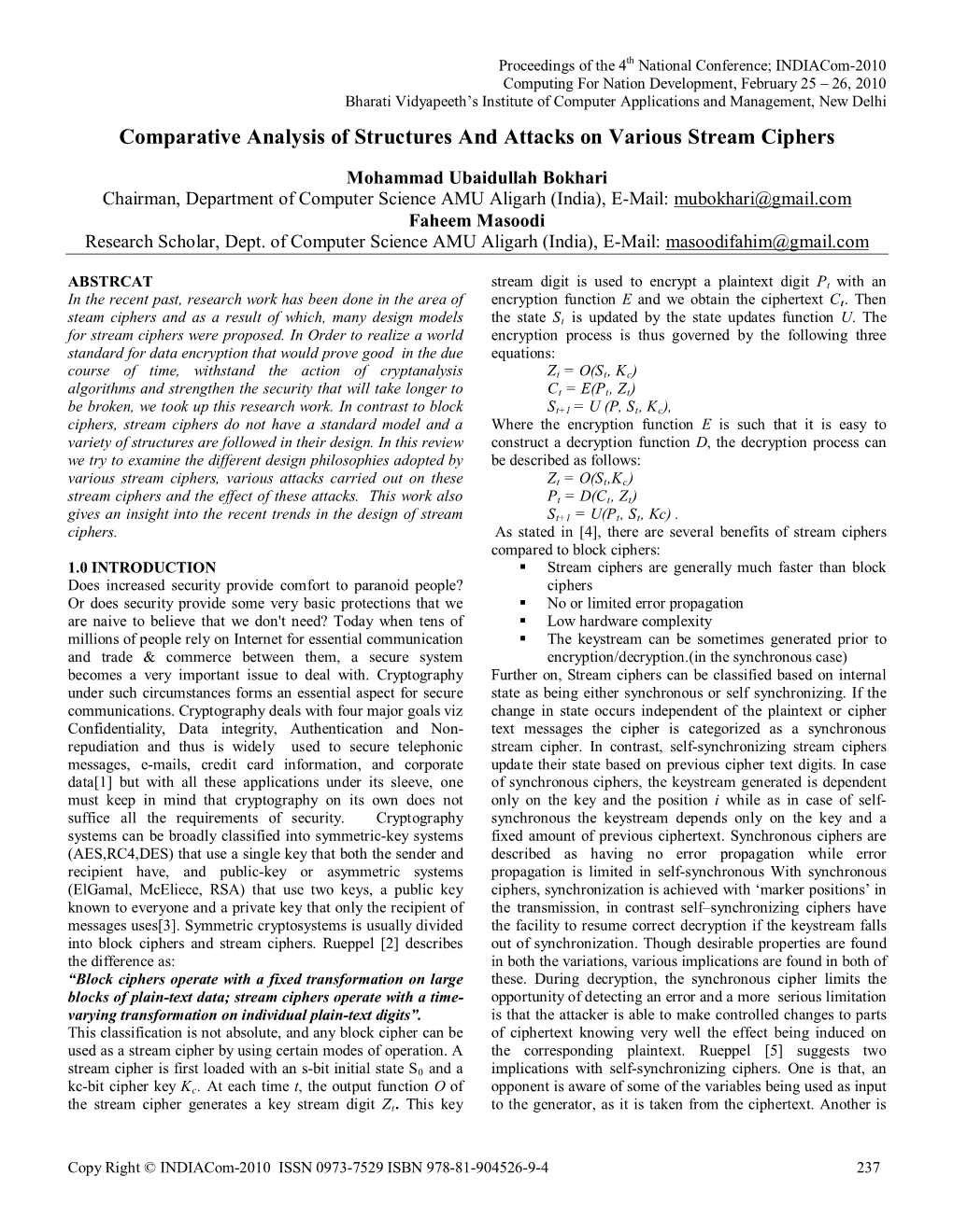 Comparative Analysis of Structures and Attacks on Various Stream Ciphers