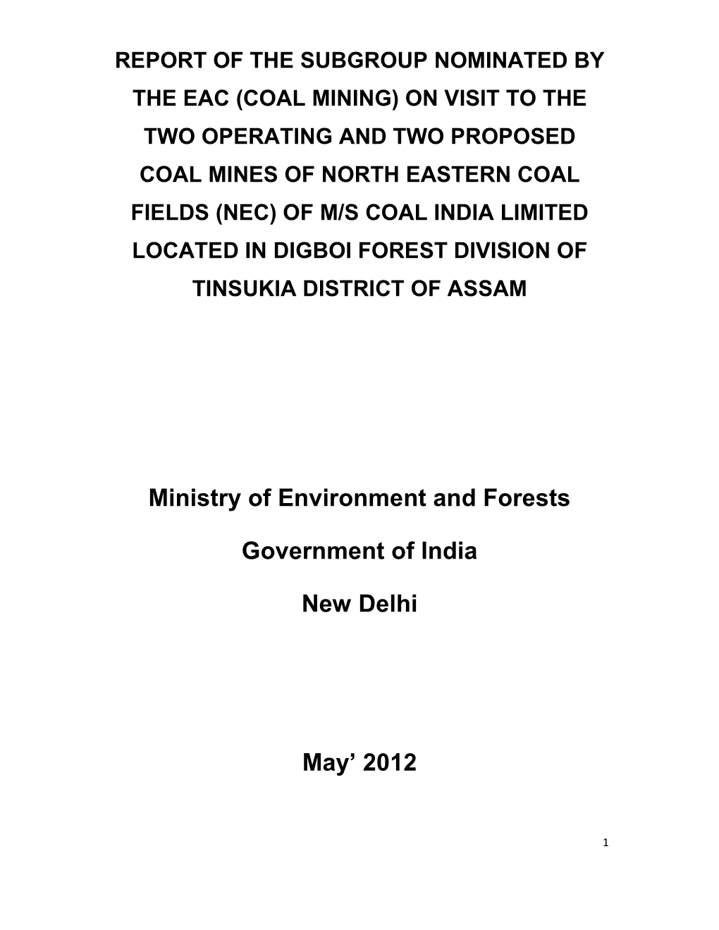 Ministry of Environment and Forests Government of India New Delhi May' 2012