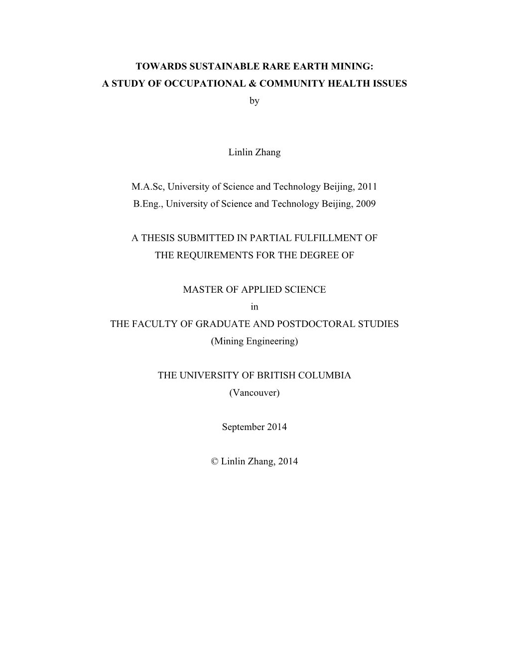 TOWARDS SUSTAINABLE RARE EARTH MINING: a STUDY of OCCUPATIONAL & COMMUNITY HEALTH ISSUES By