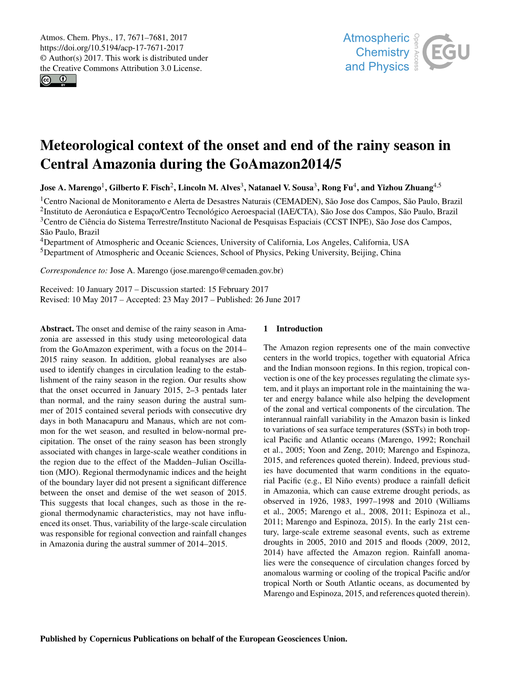 Meteorological Context of the Onset and End of the Rainy Season in Central Amazonia During the Goamazon2014/5