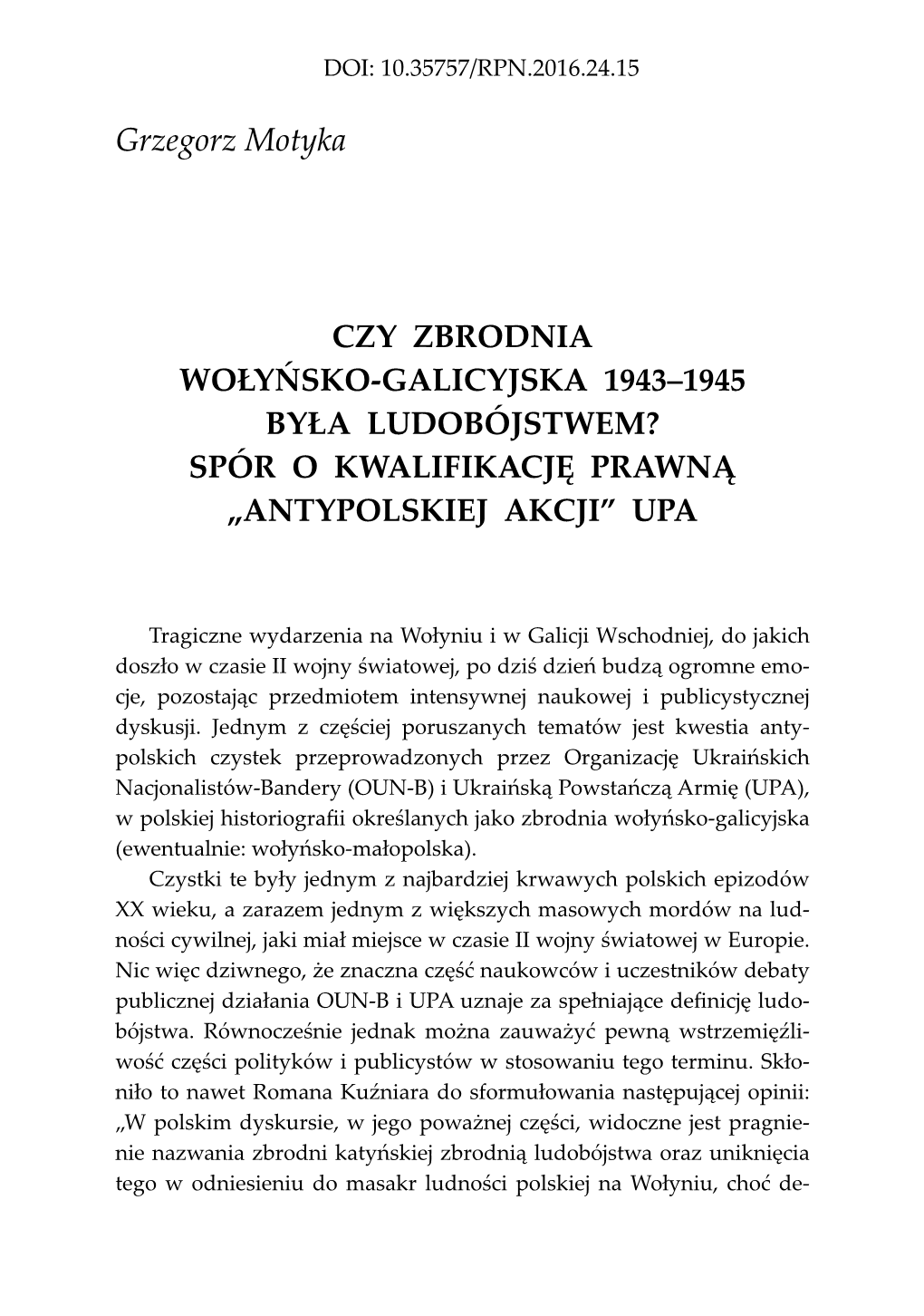 Grzegorz Motyka CZY ZBRODNIA WOŁYŃSKO-GALICYJSKA 1943