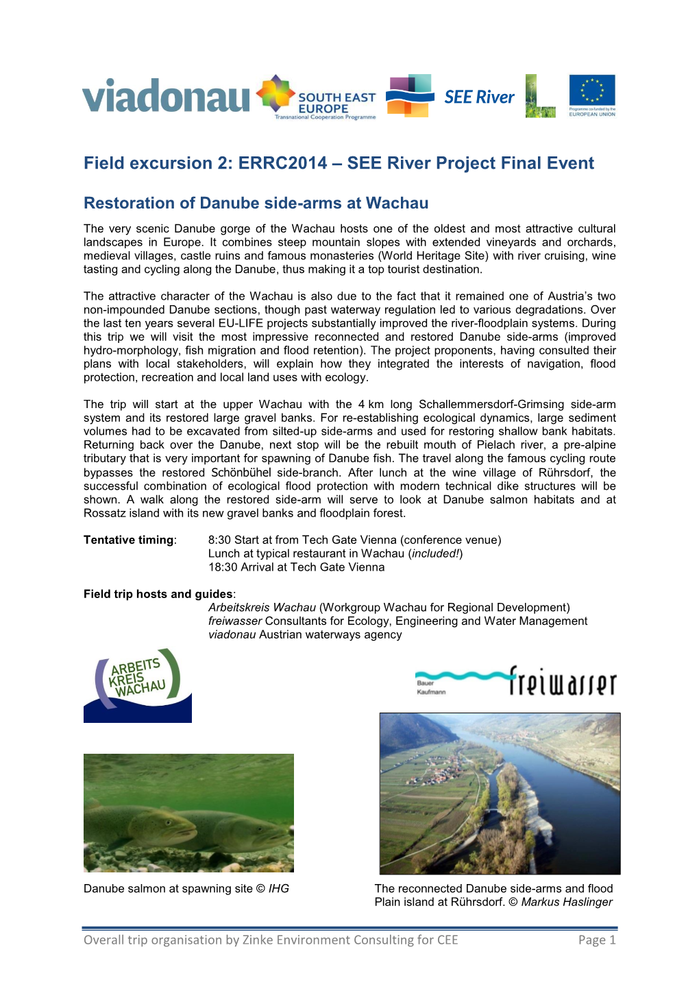 Field Excursion 2: ERRC2014 – SEE River Project Final Event