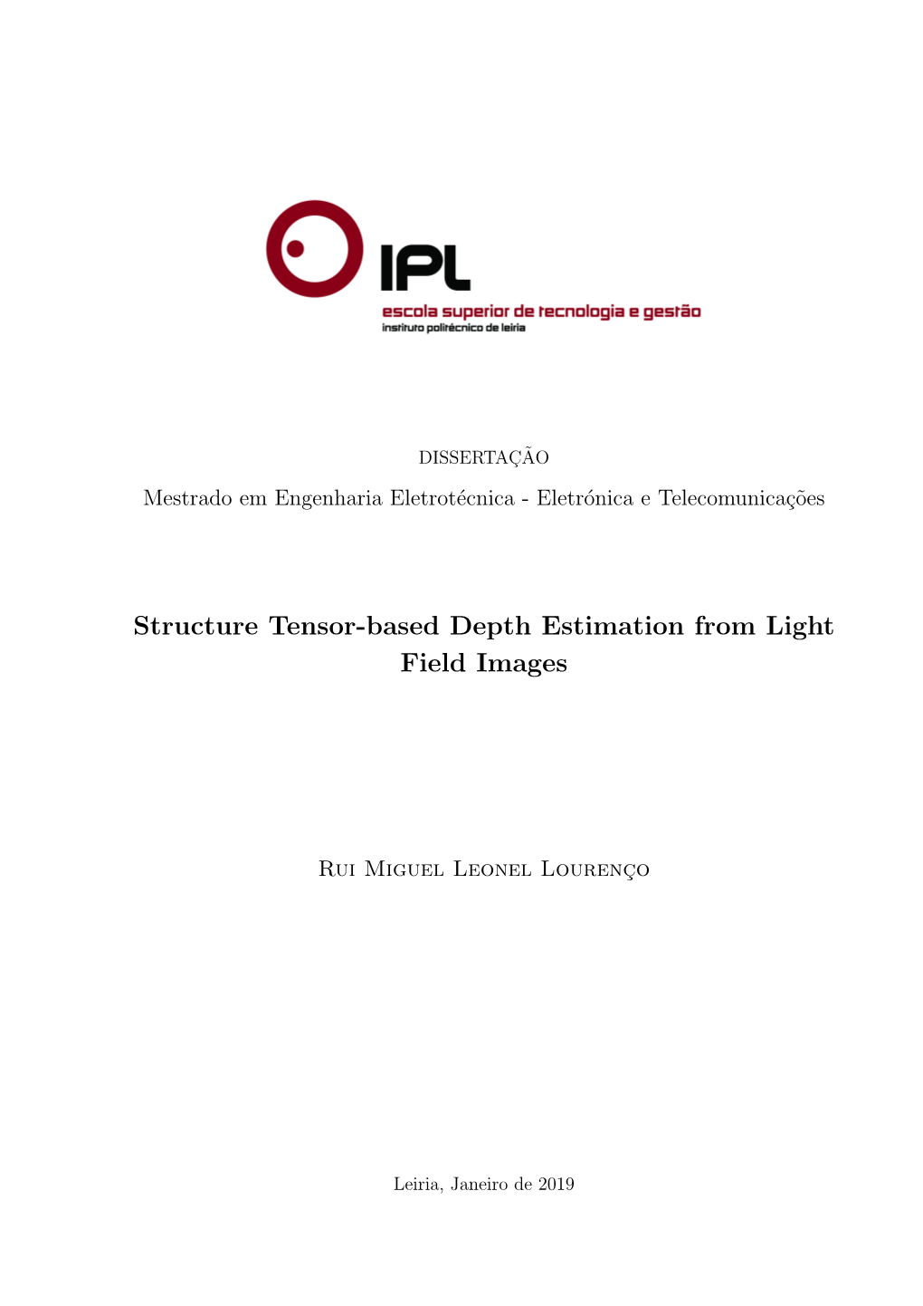 Structure Tensor-Based Depth Estimation from Light Field Images