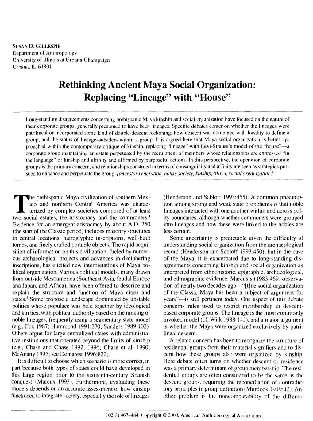 Rethinking Ancient Maya Social Organization: Replacing "Lineage" with "House"