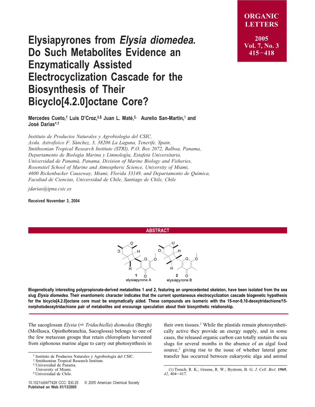 Elysiapyrones from Elysia Diomedea. Do Such Metabolites Evidence An