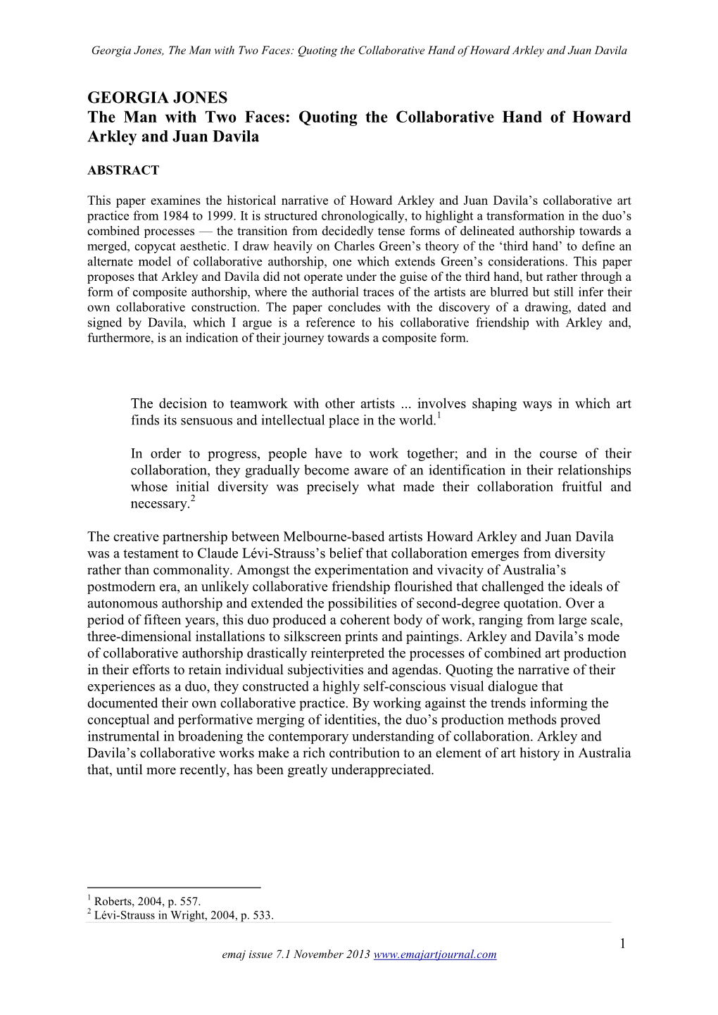 Georgia Jones, the Man with Two Faces: Quoting the Collaborative Hand of Howard Arkley and Juan Davila