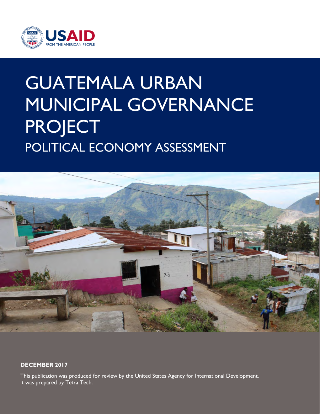 Guatemala Urban Municipal Governance Project Political Economy Assessment