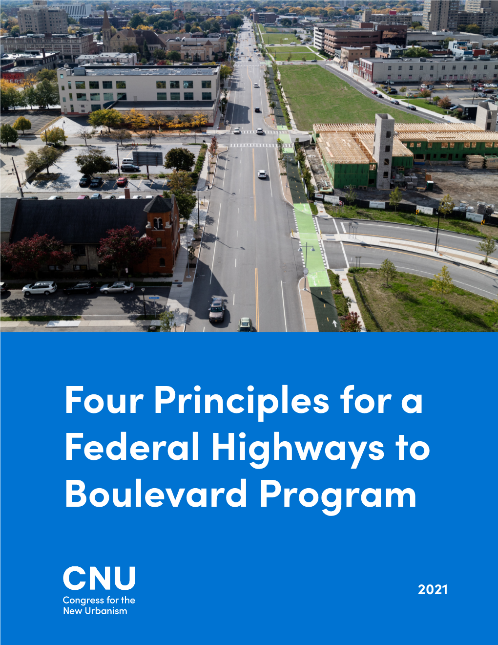 Four Principles for a Federal Highways to Boulevard Program
