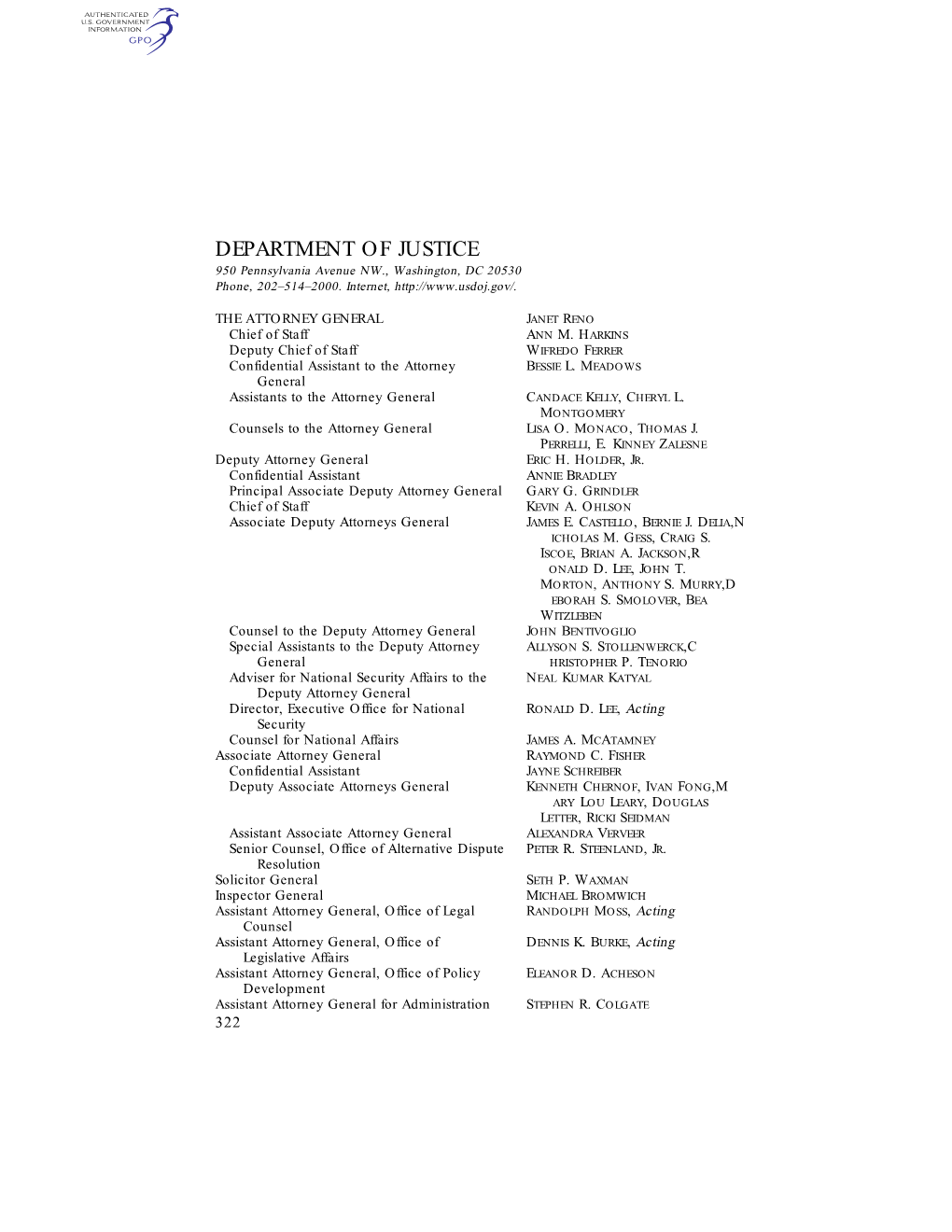 DEPARTMENT of JUSTICE 950 Pennsylvania Avenue NW., Washington, DC 20530 Phone, 202–514–2000