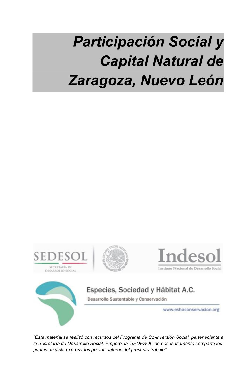 Participación Social Y Capital Natural De Zaragoza, Nuevo León