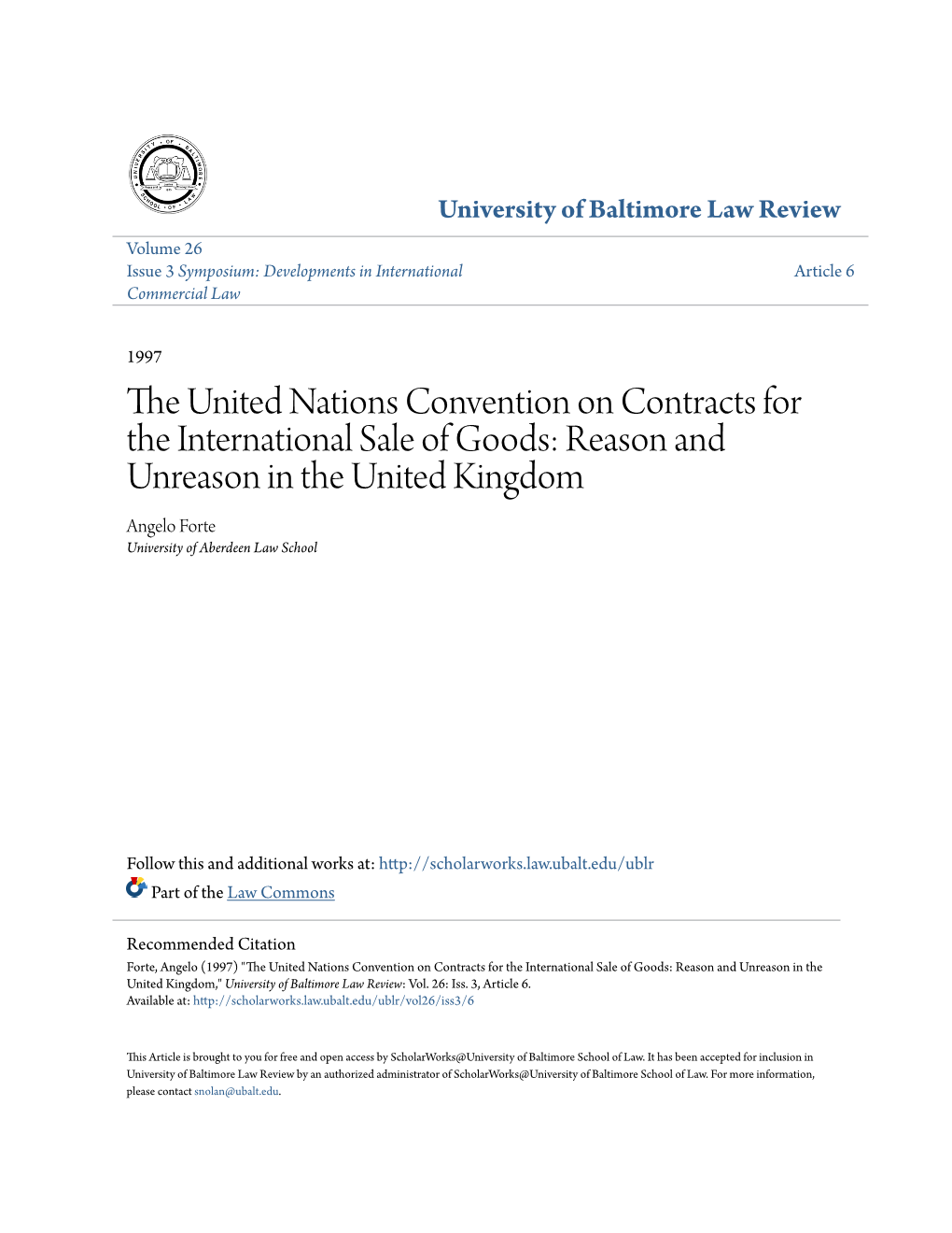The United Nations Convention on Contracts for the International Sale of Goods: Reason and Unreason in the United Kingdom