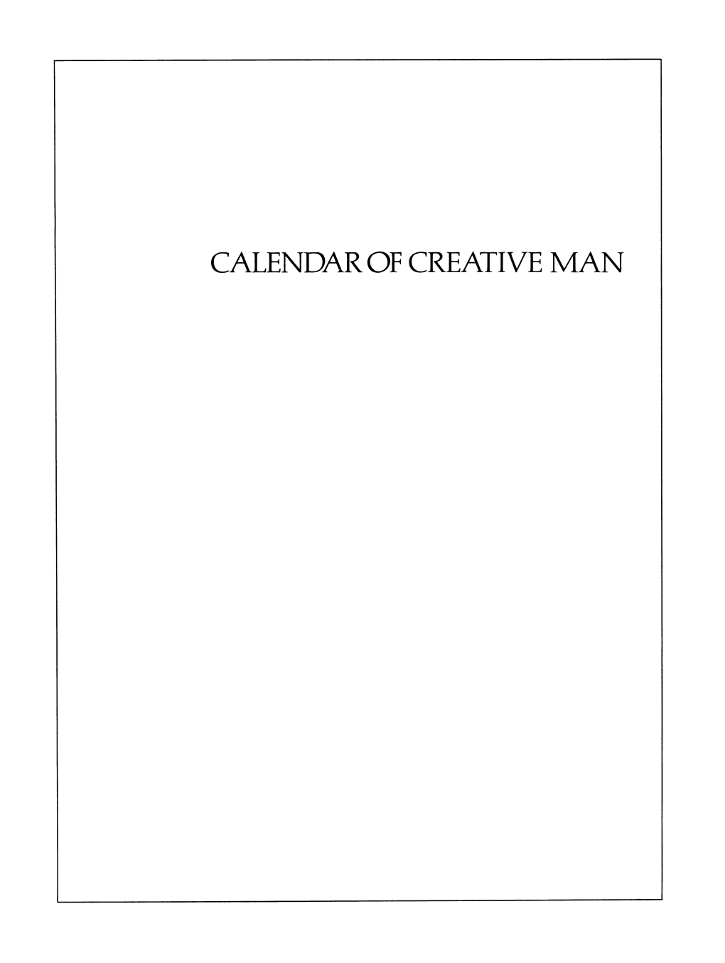 CALENDAR of CREATIVE MAN to the Memory of S