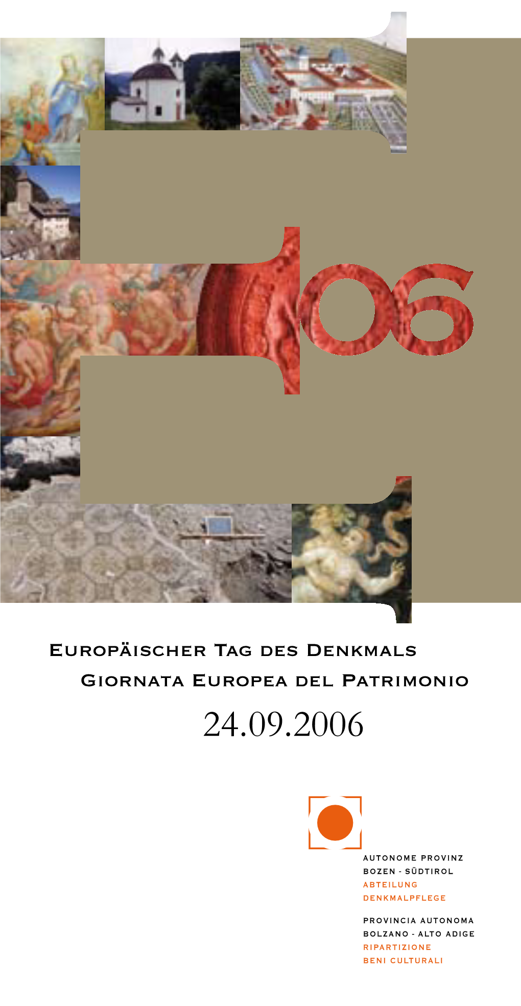 Europäischer Tag Des Denkmals Giornata Europea Del Patrimonio 24.09.2006