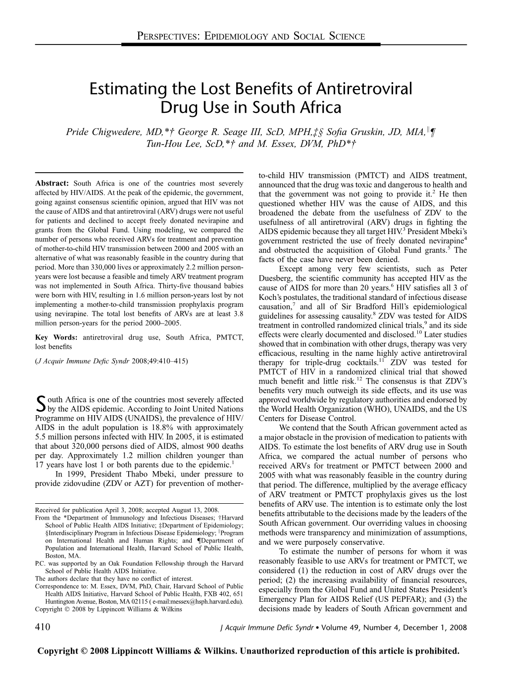 Estimating the Lost Benefits of Antiretroviral Drug Use in South Africa