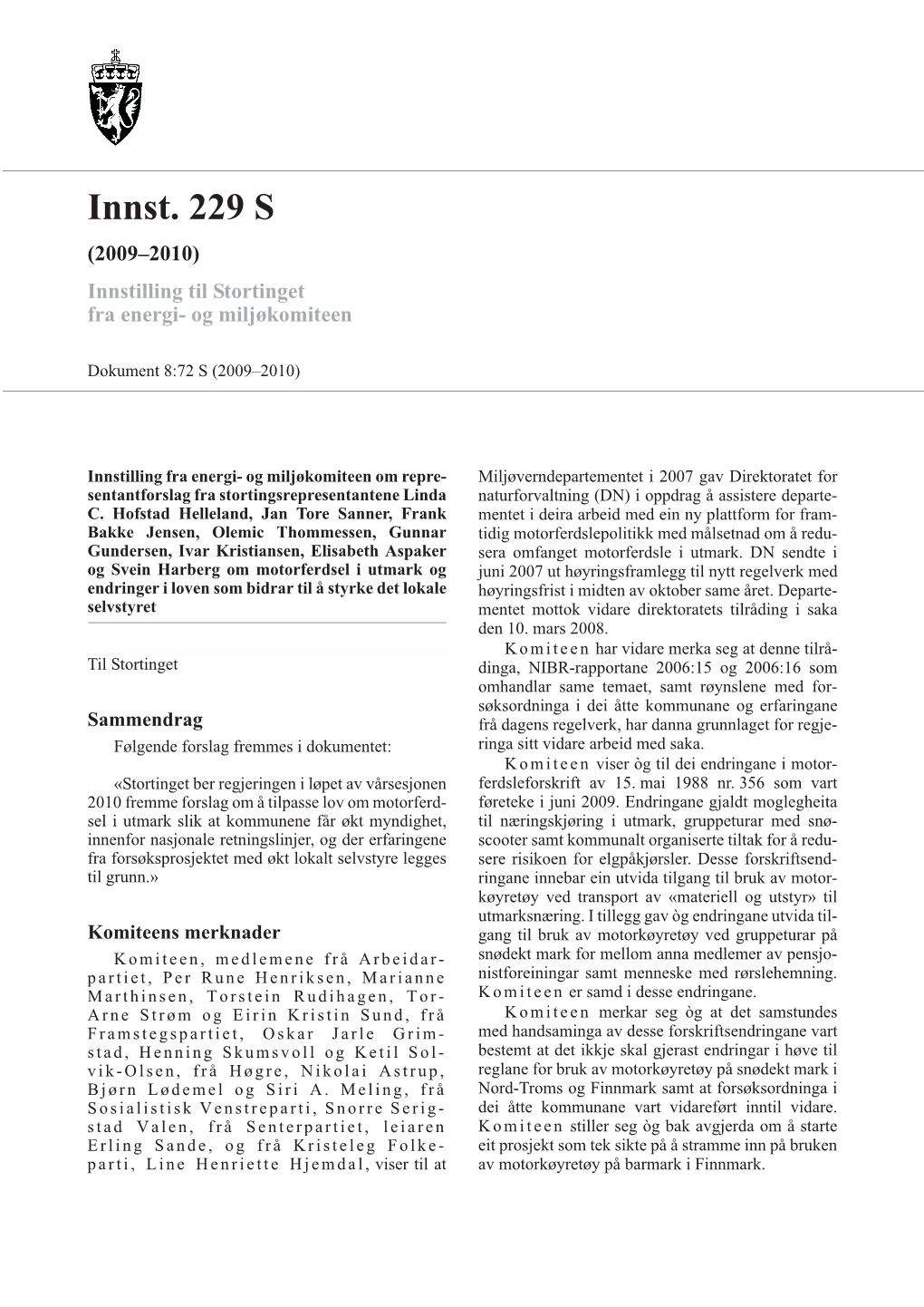 Innst. 229 S (2009–2010) Innstilling Til Stortinget Fra Energi- Og Miljøkomiteen