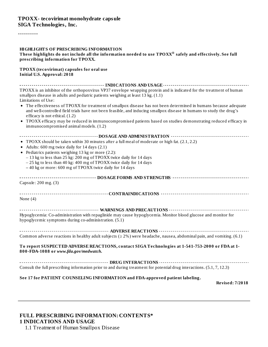 PRESCRIBING INFORMATION These Highlights Do Not Include All the Information Needed to Use TPOXX® Safely and Effectively