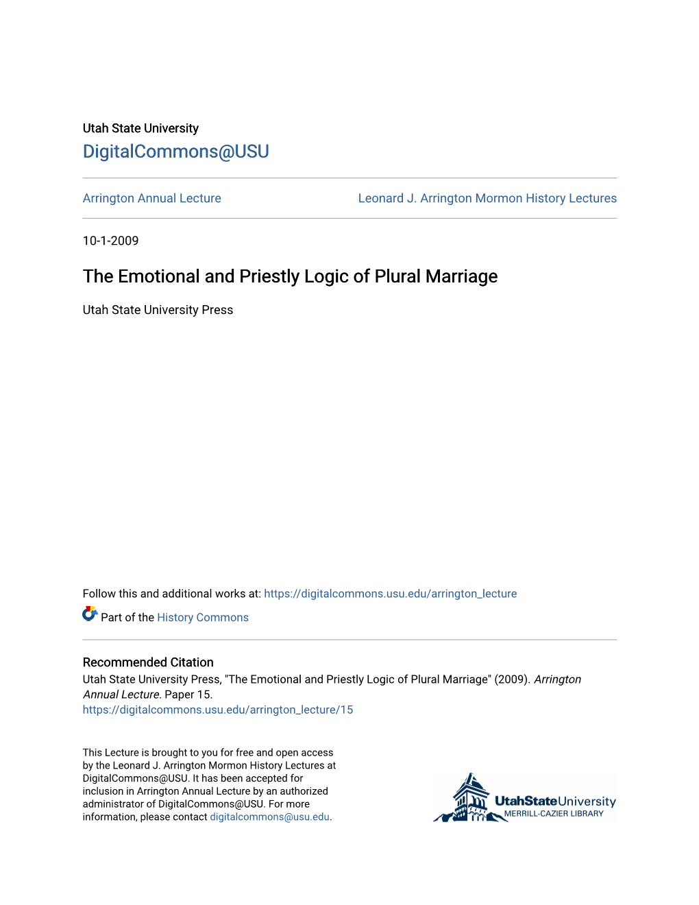The Emotional and Priestly Logic of Plural Marriage