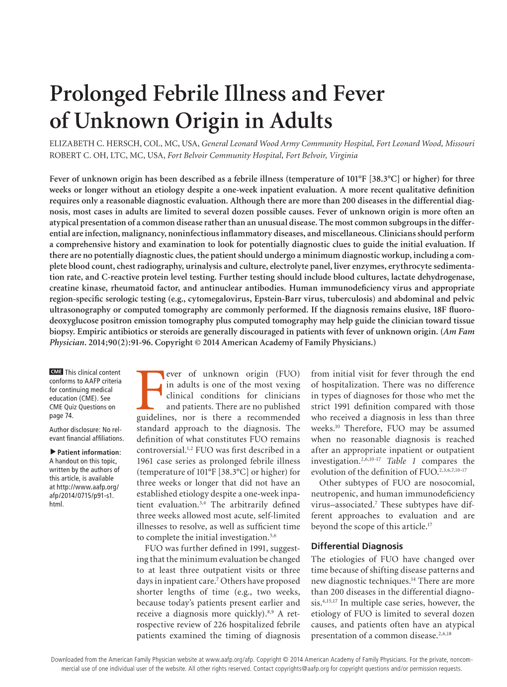 Prolonged Febrile Illness and Fever of Unknown Origin in Adults ELIZABETH C