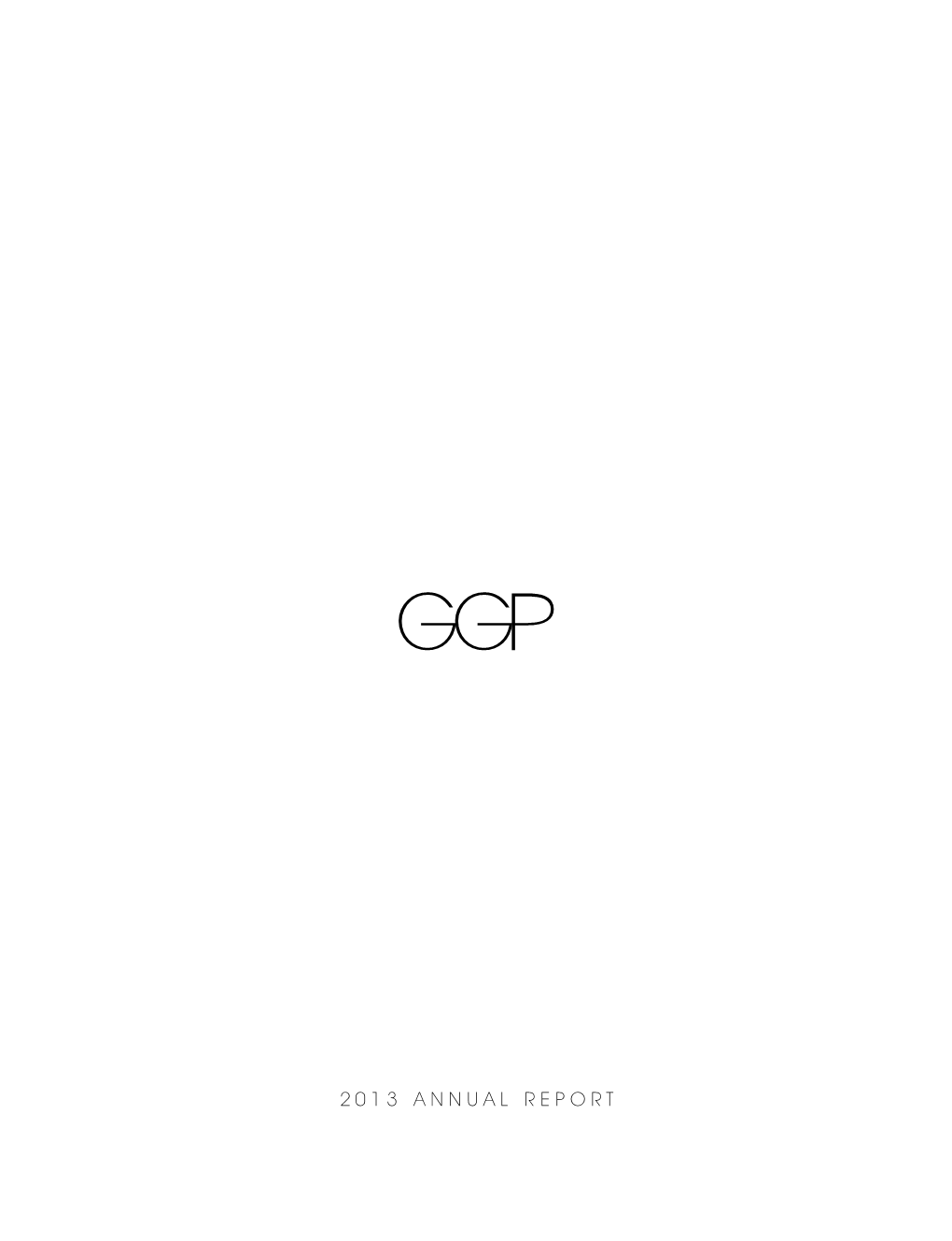 General Growth Properties 2013 Annual Report