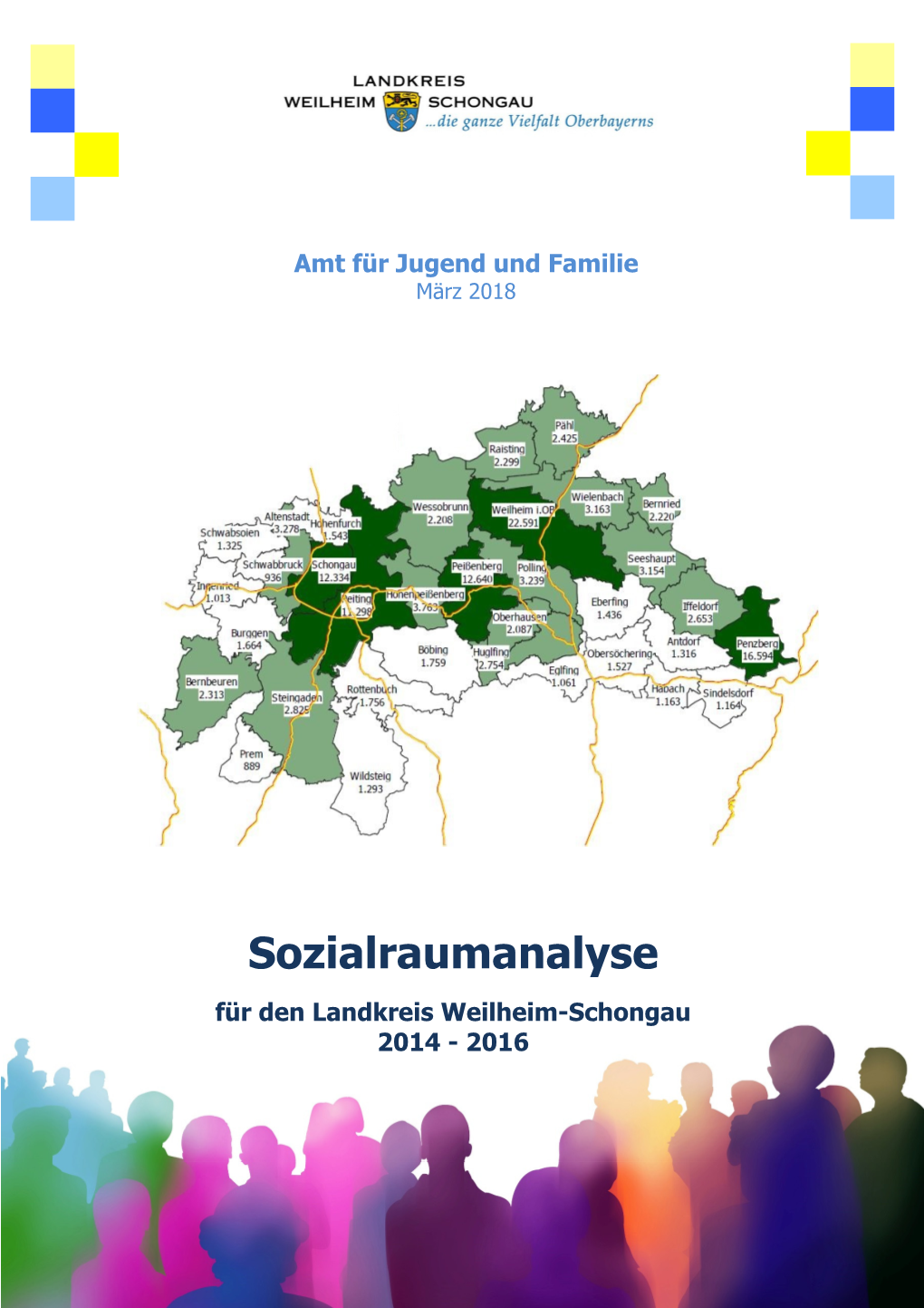 Sozialraumanalyse Für Den Landkreis Weilheim-Schongau 2014 - 2016