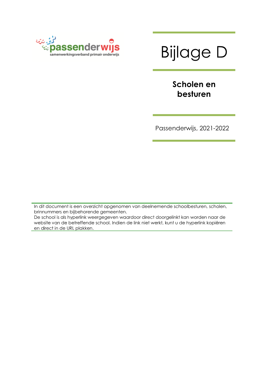 Bijlage D – Scholen En Besturen 2021-2022