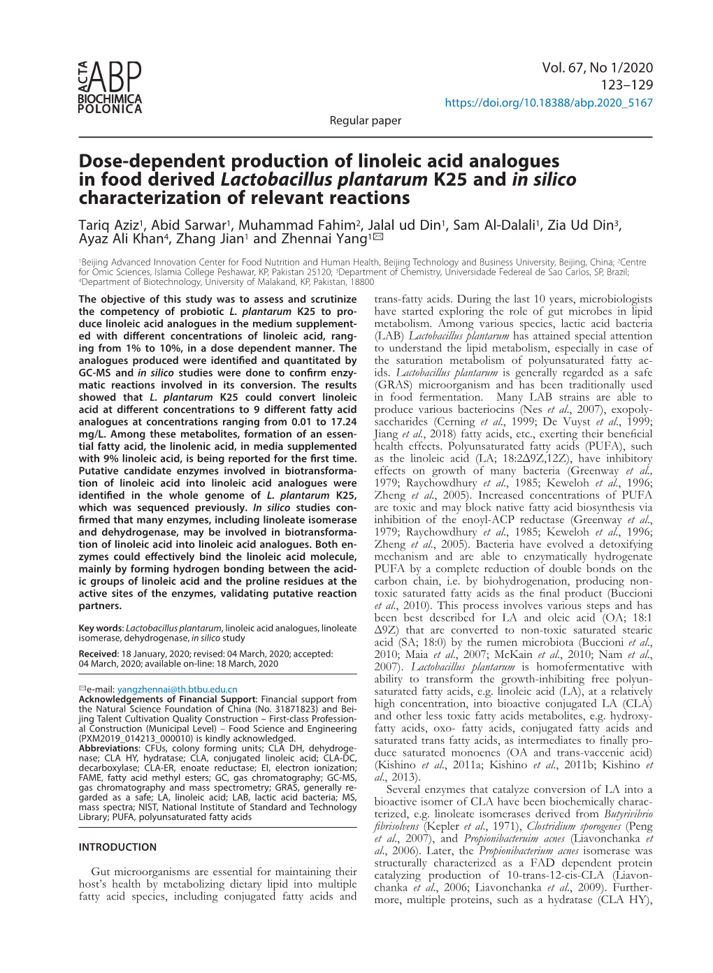 Dose-Dependent Production of Linoleic Acid Analogues in Food Derived