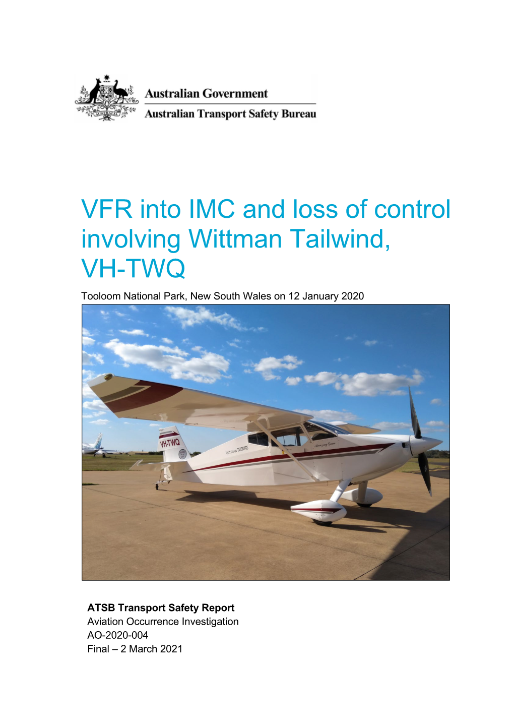 VFR Into IMC and Loss of Control Involving Wittman Tailwind, VH-TWQ Tooloom National Park, New South Wales on 12 January 2020