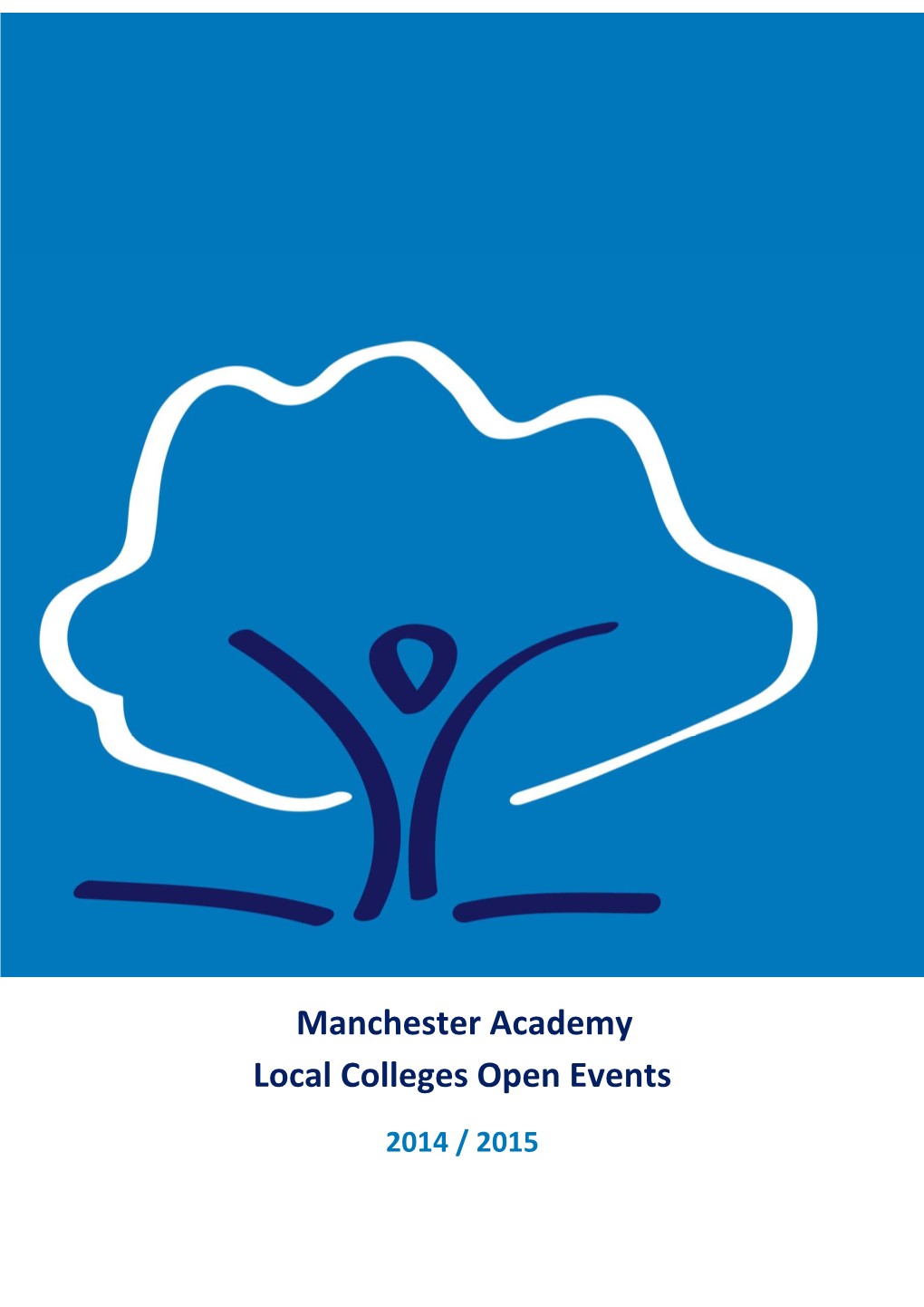 Manchester Academy Local Colleges Open Events