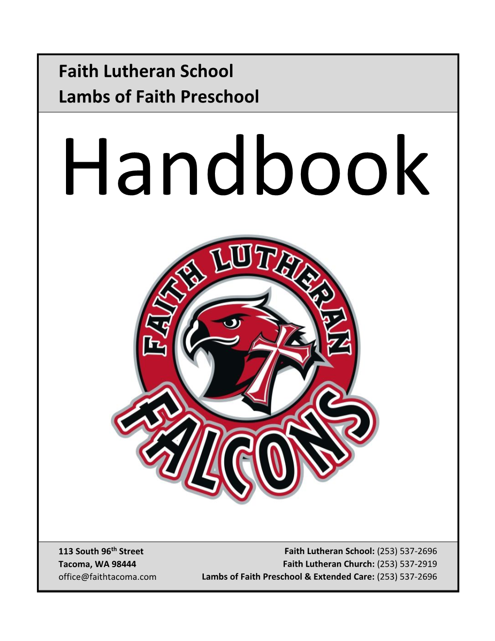 Faith Lutheran School Lambs of Faith Preschool