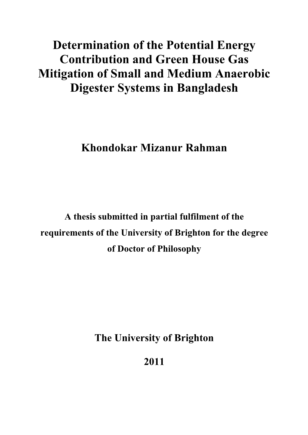 Determination of the Potential Energy Contribution and Green House Gas Mitigation of Small and Medium Anaerobic Digester Systems in Bangladesh