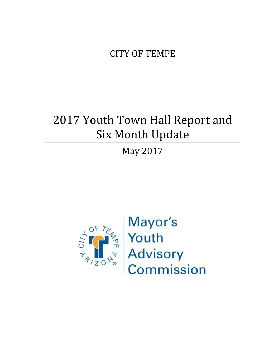 2017 Youth Town Hall Report and Six Month Update May 2017