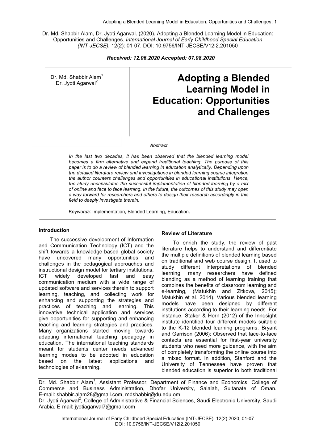 Adopting a Blended Learning Model in Education: Opportunities and Challenges, 1