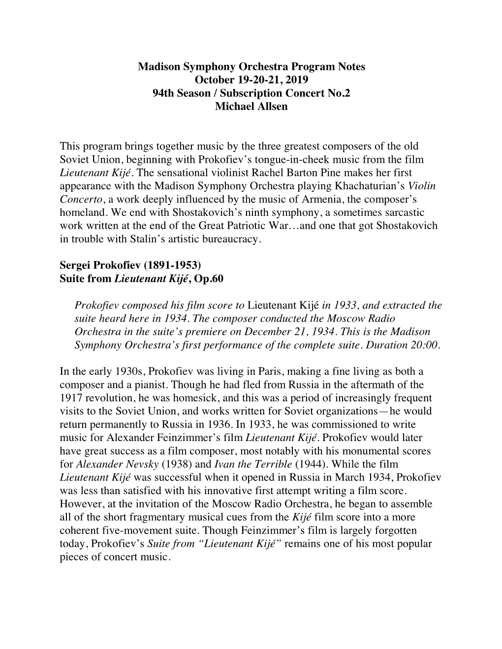 Madison Symphony Orchestra Program Notes October 19-20-21, 2019 94Th Season / Subscription Concert No.2 Michael Allsen