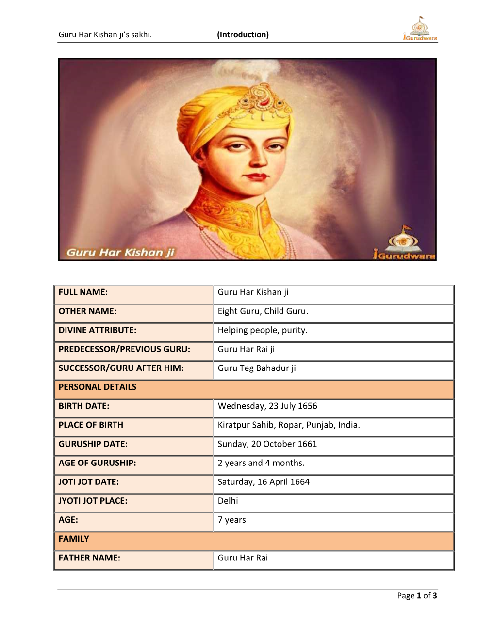 Guru Har Kishan Ji OTHER NAME: Eight Guru, Child Guru