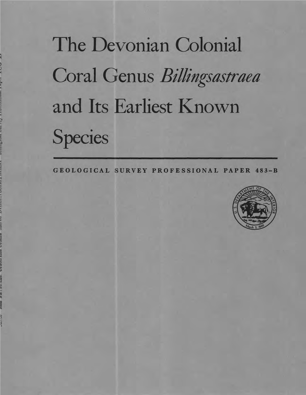 The Devonian Colonial Coral Genus Billinpsastraea and Its Earliest