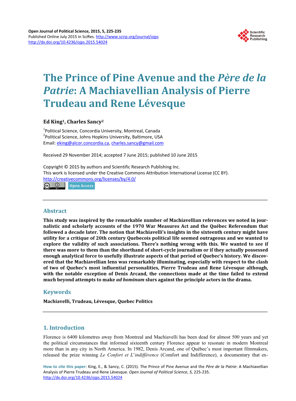 A Machiavellian Analysis of Pierre Trudeau and Rene Lévesque