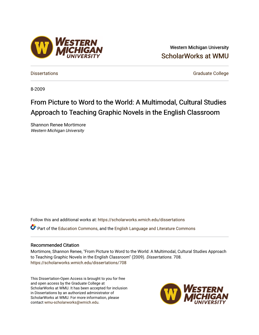 From Picture to Word to the World: a Multimodal, Cultural Studies Approach to Teaching Graphic Novels in the English Classroom