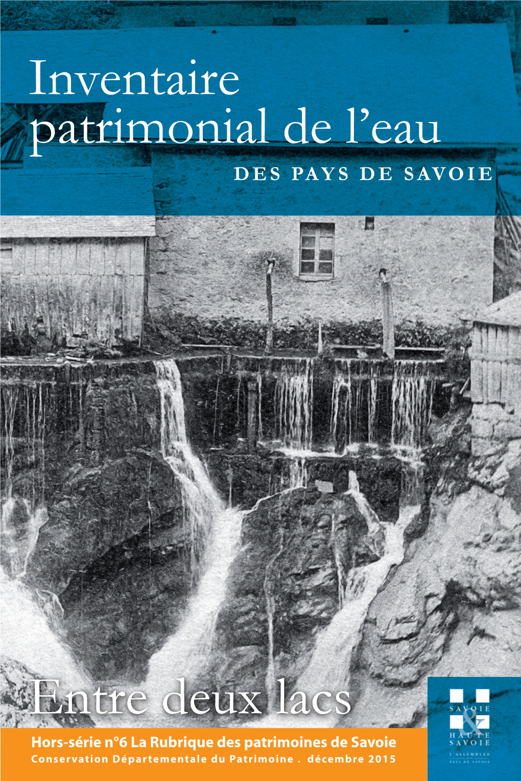 Inventaire Patrimonial De L'eau Des Pays De Savoie