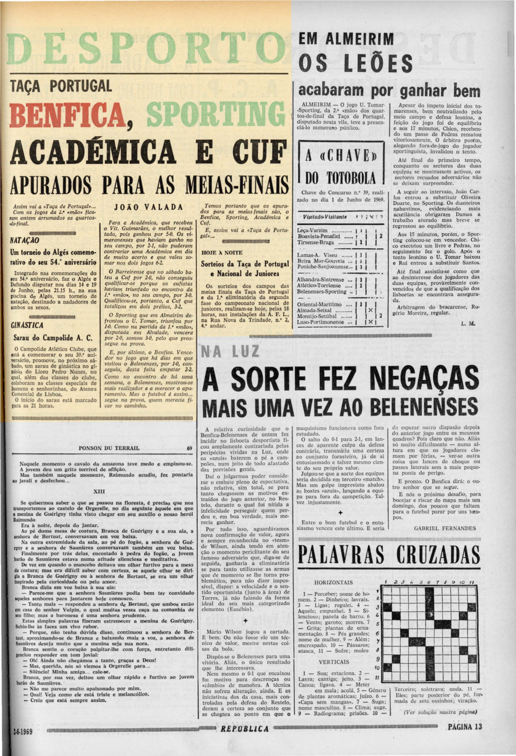 Taça Portugal Benfica, Port N Acadêmica E