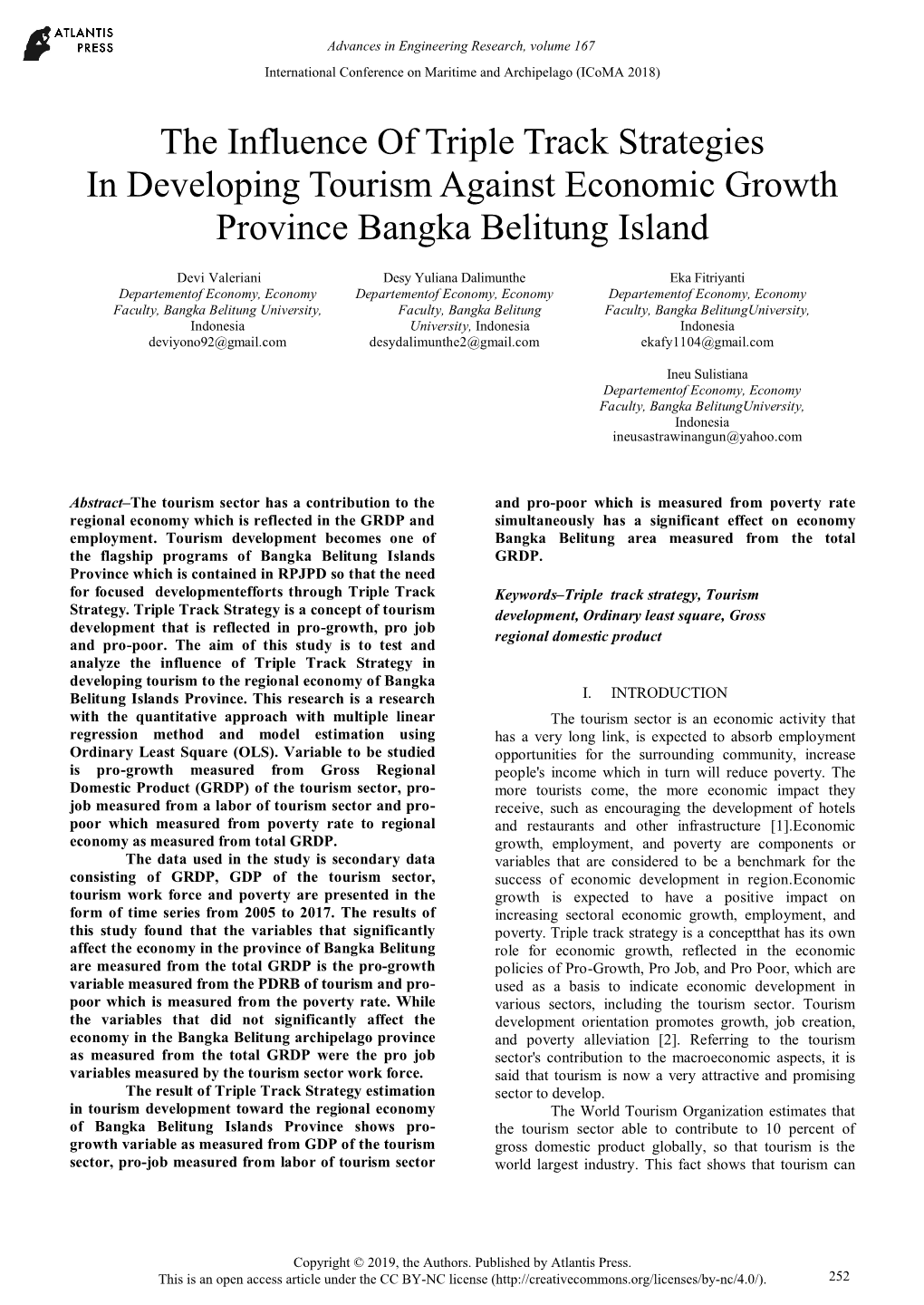 The Influence of Triple Track Strategies in Developing Tourism Against Economic Growth Province Bangka Belitung Island