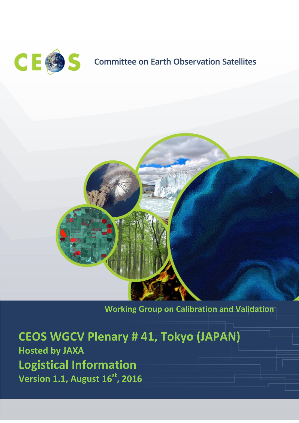 CEOS WGCV Plenary # 41, Tokyo (JAPAN) Logistical Information